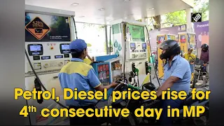 Petrol, Diesel prices rise for 4th consecutive day in MP