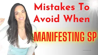 Stop Making These Mistakes When Manifesting Your SP | Kim Velez | Law of Assumption