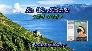 In Un Fiore (꽃의 속삭임) - Wilma Goich(윌마 고이크)