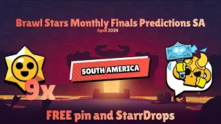 Brawl Stars South America Monthly Finals April 2024 Predictions