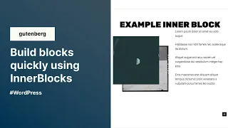 Easy custom blocks using InnerBlocks in Gutenberg