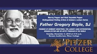 Annual Pepper Lecture: Father Gregory Boyle