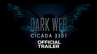 DARK WEB CICADA 3301 Movie Official Trailer