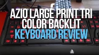 Azio Large Print Tri Color Backlit Keyboard Review [KB505U] Best Selling amazon