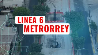 LINEA 6 METRORREY - AVANCE DE OBRA