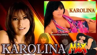 ♫♥☆ KAROLINA CON K "LA DIVA DEL TECNOMERENGUE" - MIX KAROLINA ☆♥♫