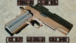 Tisas Raider (Colt M45A1 Clone) Unboxing/ First impressions