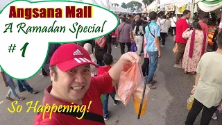 Angsana Mall & Bazaar Ramadan :  #1 Best Hari Raya Experience @JB. - Hang on! Singaporeans spotted!