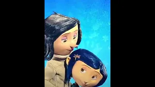 Coraline and she's other mother