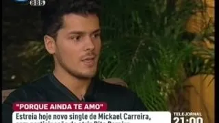 Mickael Carreira - Telejornal RTP1 - Apresentação Porque Ainda Te Amo