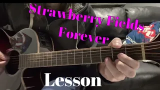 ￼Strawberry Fields Forever acoustic guitar lesson￼