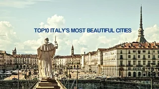 Top 10 Italy's Most Beautiful Cities