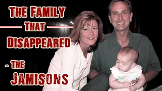 Mysterious Disappearance of a Family - The Jamisons - Eufaula, OK
