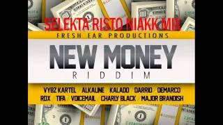 NEW MONEY RIDDIM MIX S RISTO NIAKK