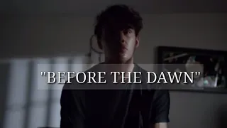 BEFORE THE DAWN