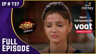 Soumya का हुआ अपमान | Shakti | शक्ति | Full Episode | Ep. 737