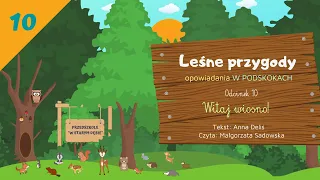LEŚNE PRZYGODY - opowiadania W PODSKOKACH odc. 10 "Witaj wiosno!" AUDIOBOOK |  WIOSNA