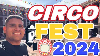 Circo 🎪 Fest 2024 en SAN JUAN PUERTO RICO 🇵🇷