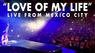 Love Of My Life - Live from Mexico City (Marc Martel)