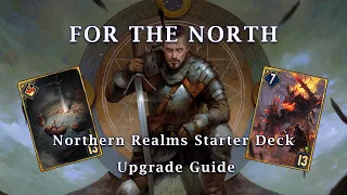 Gwent: Northern Realm Starter Deck Upgrade Guide