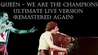Queen | We Are The Champions | Ultimate Live Version