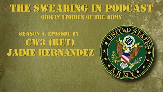 S4E07 Army CW3 (Ret) Jaime Hernandez