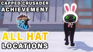 All Cat Hat Locations ► Little Kitty, Big City