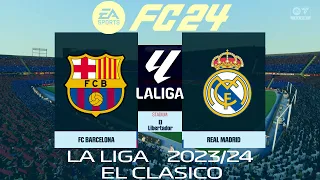 FC 24 Barcelona vs Real Madrid | La Liga 2023/24 | PS5 Full Match