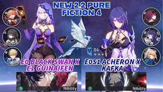 E0 Black Swan x Guinaifen DoT & E0S1 Acheron x Kafka | New Pure Fiction 4 3 Stars Clear