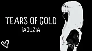 Nightcore → Tears Of Gold ♪ (Faouzia) LYRICS ✔︎