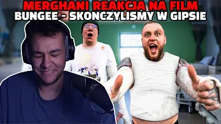 Merghani reakcja na film Bungee - SKOŃCZYLIŚMY W GIPSIE