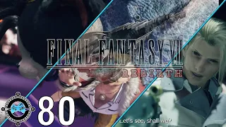 Final Fantasy VII Rebirth #80 - Sudden but Inevitable Betrayal (Blind Let’s Play/First Playthrough)