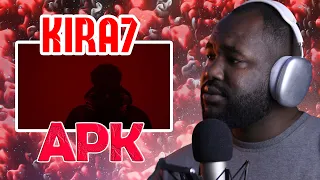 KIRA7 - APK [REACTION] 🔥