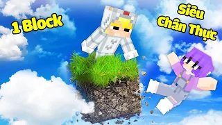 TÔ GÀ THỬ THÁCH 24H SINH TỒN 1 BLOCK SIÊU CHÂN THỰC TRONG MINECRAFT*MINECRAFT NHƯNG THẾ GIỚI THỰC TẾ