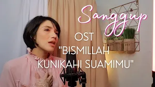 Asila Maisa - Sanggup (OST Bismillah Kunikahi Suamimu) - Cover Iva Andina