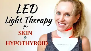 LED Light Therapy for SKIN & HYPOTHYROID/HASHIMOTOS | Currentbody Neck and Dec Perfector Review