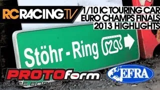 EFRA 1/10th IC Touring Car Euros 2013 - The Final in HD!