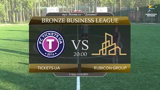 Tickets UA - Rubiсon Group [Огляд матчу] (Bronze Business League. 3 тур)
