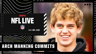 NFL Live reacts to Arch Manning committing to Texas