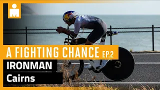 2023 Cairns Airport IRONMAN 70.3 Asia-Pac Champ Cairns: A Fighting Chance presented by Wahoo Ep. 2