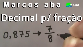 NÚMEROS DECIMAIS PARA FRAÇÕES - Números Racionais