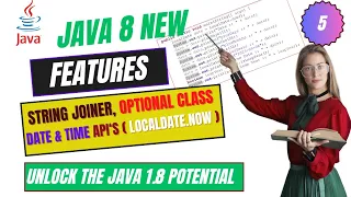 Java 8 Features: Optional Class, StringJoiner, Date Time API in Java 8. Be a Smart Java Developer ||