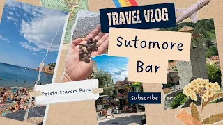 VLOG / SUTOMORE I STARI BAR