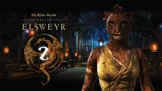 THE ELDER SCROLLS ONLINE | Elsweyr | Part 2