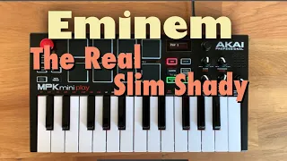 Eminem - The Real Slim Shady | AKAI MPK Loop Cover