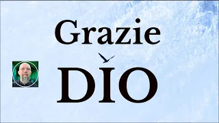 GRAZIE DIO La Grande Preghiera di Ringraziamento