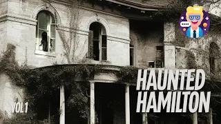 Top 5 Haunted Locations in Hamilton Ontario