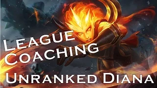 League Coaching - Unranked Diana (pushing advantages & objectives)