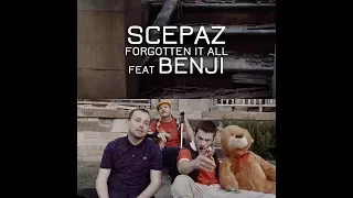 Scepaz & Benji - Forgotten It All [Official Video]