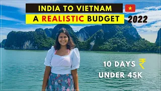 India to Vietnam FULL BUDGET BREAKDOWN 2022 | Flight, Visa, Sim, Transport & more 🇻🇳